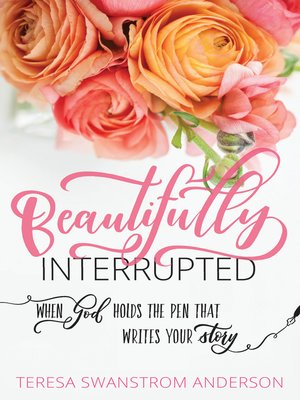 cover image of Beautifully Interrupted